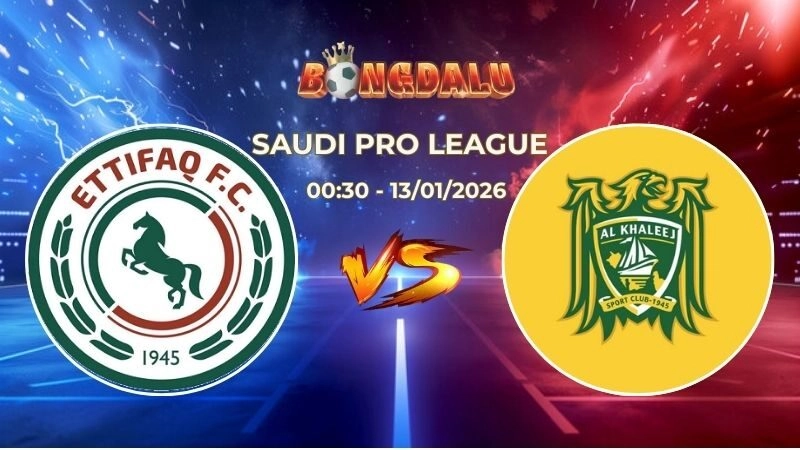 Soi Kèo Al Ettifaq vs Al Khaleej